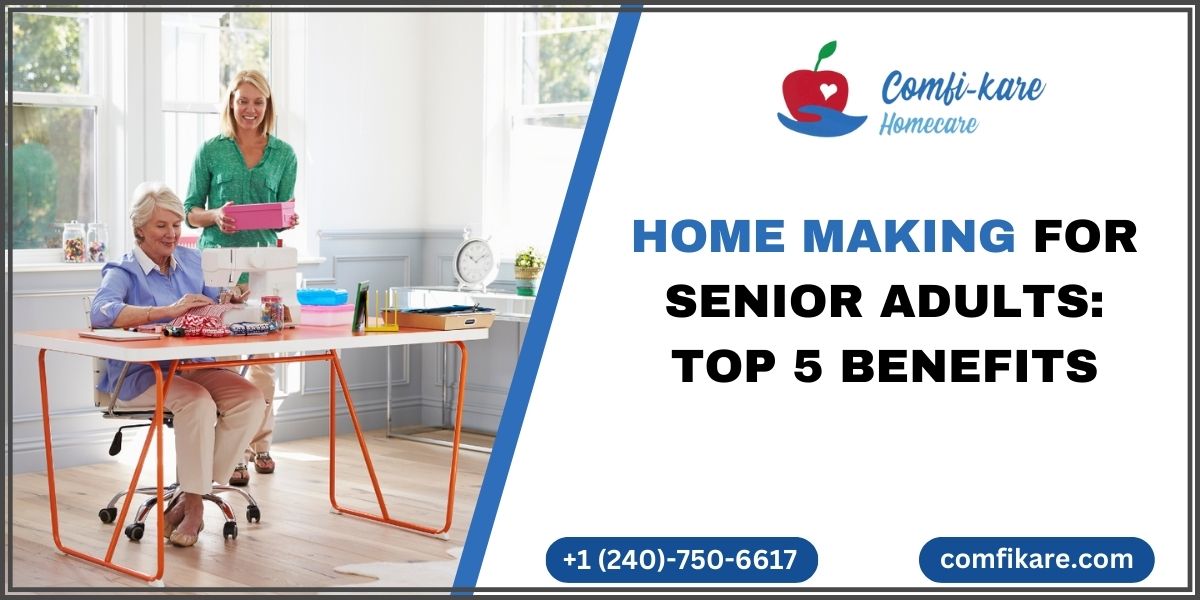 Home Making for Senior Adults