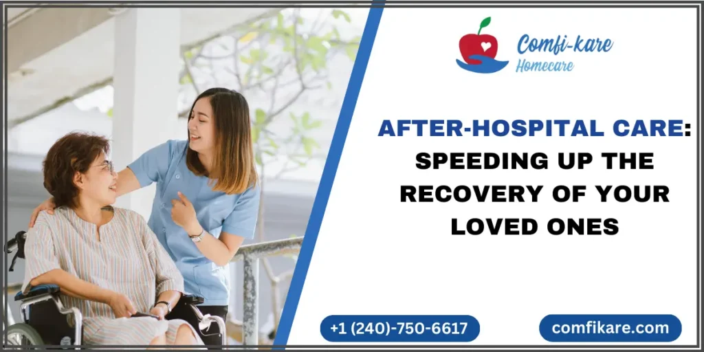 After Hospital Care