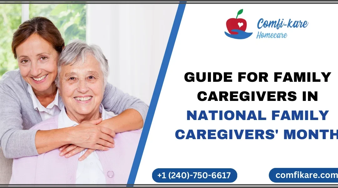 National Family Caregivers' Month