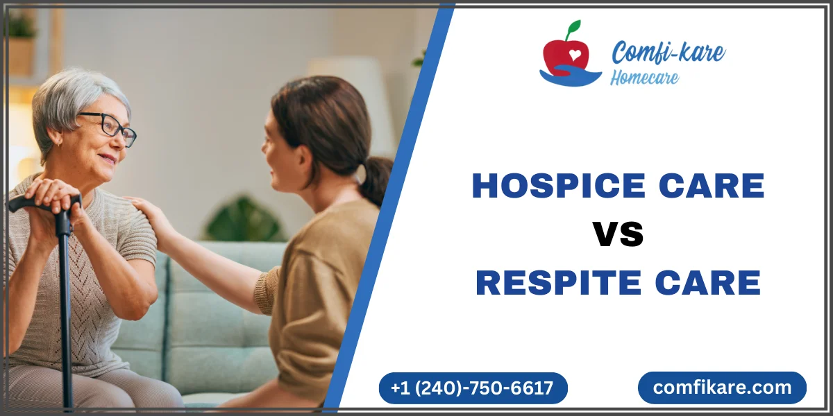 Hospice Care vs Respite care